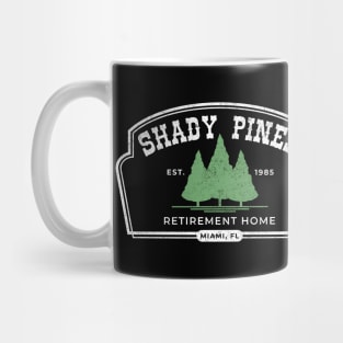 Shady Pines Retirement Home - Est. 1985 Miami, FL Mug